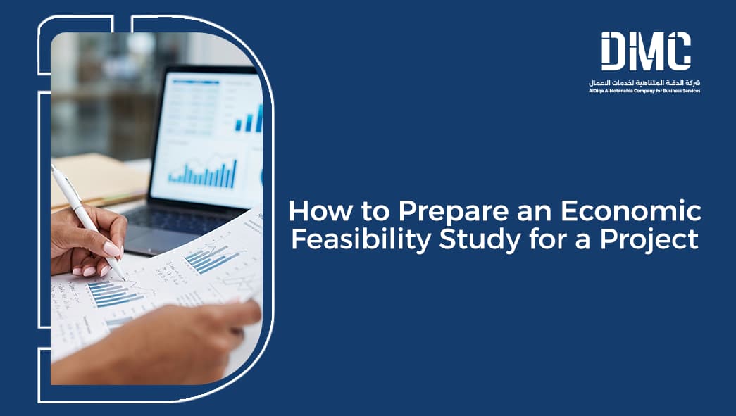 How to Prepare an Economic Feasibility Study for a Project