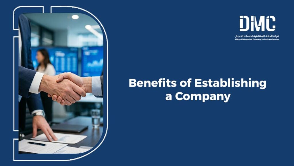 Benefits of establishing a company