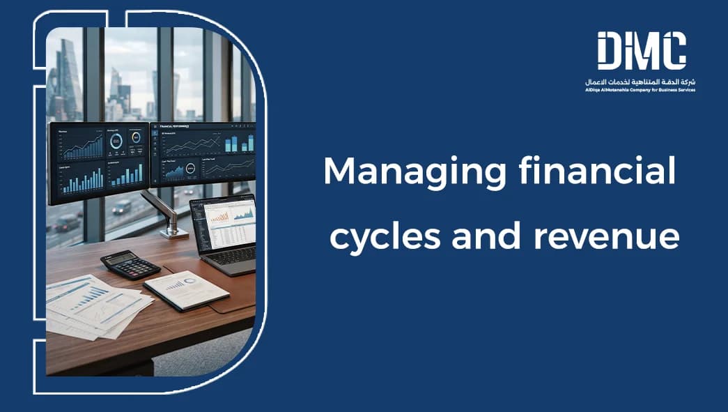 Managing financial cycles and revenue